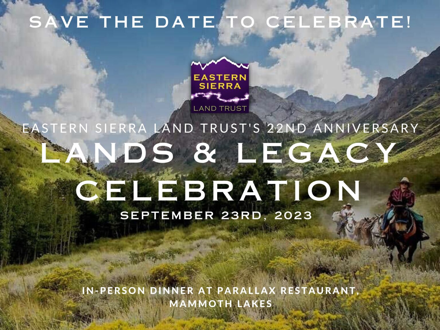 22nd Anniversary Lands & Legacy Eastern Sierra Land Trust